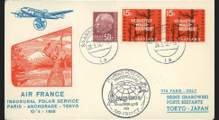 AF58-P1T1 : SARRE 1958 - FDC “Vol inaugural Transpolaire Paris-Anchorage-Tokyo par Super Starliner Air France” (TYPE 1)
