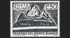 FE12ba-N : 1965 - ITALIE timbre-poste 30L "Inauguration du tunnel du Mont-Blanc"